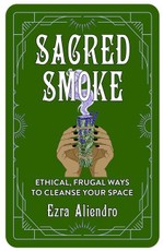 Sacred Smoke