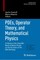PDEs, Operator Theory, and Mathematical Physics