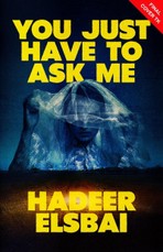 You Just Have to Ask Me