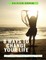 8 Ways to Change Your Life: Get Lasting Change Starting Today