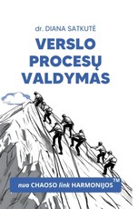 Verslo procesų valdymas. Nuo chaoso link harmonijos (knyga su defektais)