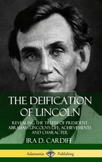 The Deification of Lincoln