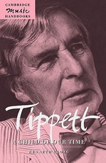 Tippett: A Child of Our Time