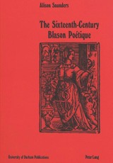 The Sixteenth-Century Blason Poetique