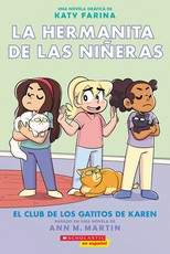 La Hermanita de Las NiÃ±eras #4: El Club de Los Gatitos de Karen (Karen's Kittycat Club)