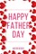 Happy Father Day Workbook