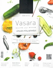 Pripažintas geriausiu pasaulyje kulinariniu žurnalu! VMG. Vasara pagal virtuvės mitų griovėjus