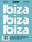 Lost in Ibiza