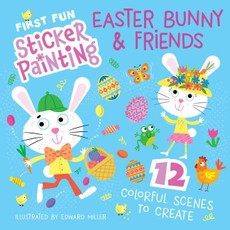 First Fun Sticker Painting: Easter Bunny & Friends
