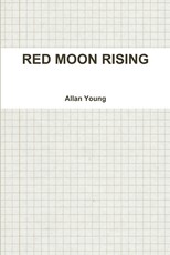 Red Moon Rising