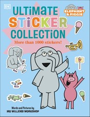 Elephant and Piggie Ultimate Sticker Collection