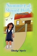 Summer at Mount Holly