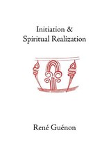 Initiation and Spiritual Realization