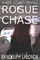 Rogue Chase