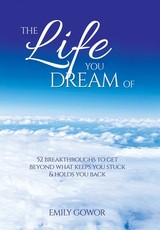 The Life You Dream Of