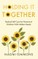 Holding It Together