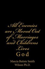 All Enemies are Moved Out of Marriages and Childrens Lives