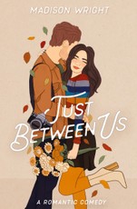 Just Between Us