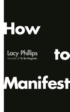 How to Manifest