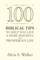 100 Biblical Tips to Help You Live A More Peaceful and Prosperous Life