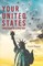 Your United States - Impressions of a First Visit