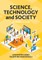 Science, Technology and Society