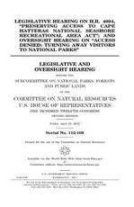 Legislative hearing on H.R. 4094, "Preserving Access to Cape Hatteras National Seashore Recreational Area Act"; and oversight hearing on "Access denied