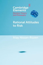 Rational Attitudes to Risk