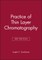 Practice of Thin Layer Chromatography