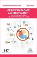 Oracle Database Administration Interview Questions You'll Most Likely Be Asked