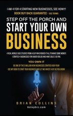 Step Off the Porch and Start Your Own Business