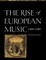 The Rise of European Music, 1380 1500