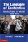 The Language of Contention