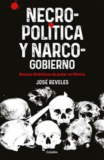 Necropolitica Y Narcogobierno