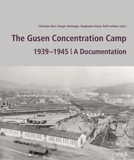 The Gusen Concentration Camp 1939¿¿-1945