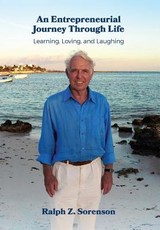 An Entrepreneurial Journey Through Life