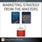 Marketing Strategy from the Masters (Collection)