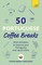 50 Portuguese Coffee Breaks