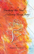 Touching The Soul Connecting Through Poetry