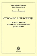 Otaviano intervencija: trumpas kritinis Naujosios Mišių tvarkos įvertinimas
