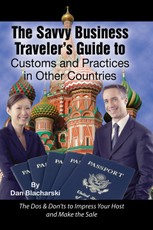 The Savvy Business Traveler's Guide to Customs and Practices in Other Countries