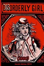 Disorderly girl (1880)