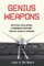 Genius Weapons