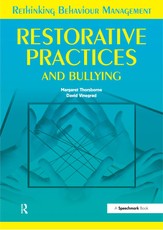 Restorative Practices and Bullying