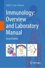 Immunology: Overview and Laboratory Manual