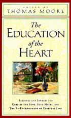 The Education of the Heart