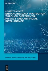 Enhancing Data Protection Through Differential Privacy and Artificial Intelligence