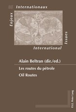 Les Routes Du PÃ©trole / Oil Routes