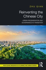 Reinventing the Chinese City