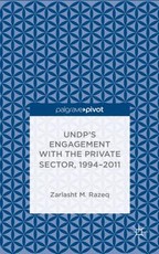 Undp's Engagement with the Private Sector, 1994-2011